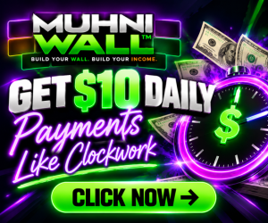Muhni Wall - Get $10 Daily Payments Like Clockwork